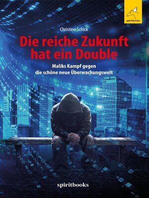 cover image of Die reiche Zukunft hat ein Double